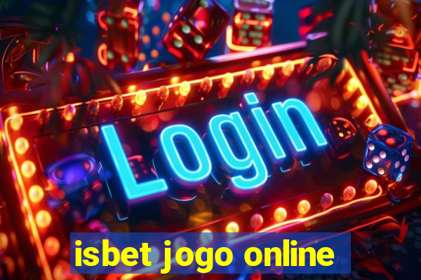 isbet jogo online